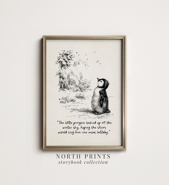 Winter Penguin Nursery Art: Neutral Storybook Art Quote (digital