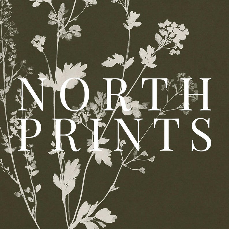 May include: Dark green background with white floral illustrations and the text "NORTH PRINTS" in a serif font. The botanical design features delicate leaves and flower clusters.