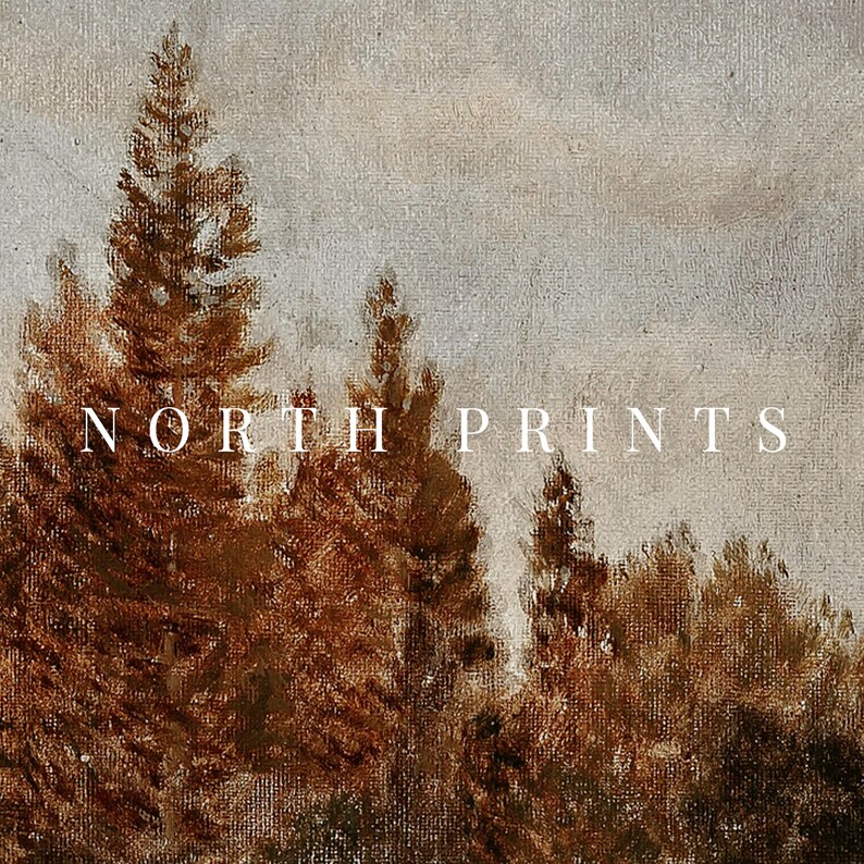 May include: A painting of a forest with brown trees against a light gray sky. The text "NORTH PRINTS" is superimposed on the image.