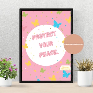 Protect Your Peace Pink Affirmation Poster