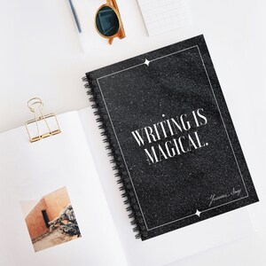 Writing is Magical Quote Spiral Notebook - Ruled Line by Yesenias Song, Perfect gift for Poets and Writers