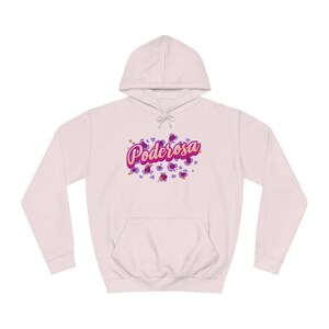 Poderosa Unisex College Hoodie, Latina Hoodie, Latina Gifts