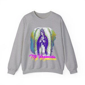 Mi Virgencita Unisex Heavy Blend™ Crewneck Sweatshirt, Virgin Mary Apparel, Virgen de Guadalupe, Lady of Guadalupe