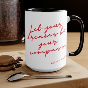 Original Quote Accent Mug by Yesenias Song