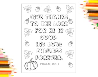 Thanksgiving coloring page, Bible Verse Coloring page, Children's Church, Sunday School, Homeschool, Children's ministry, Kids Fall coloring