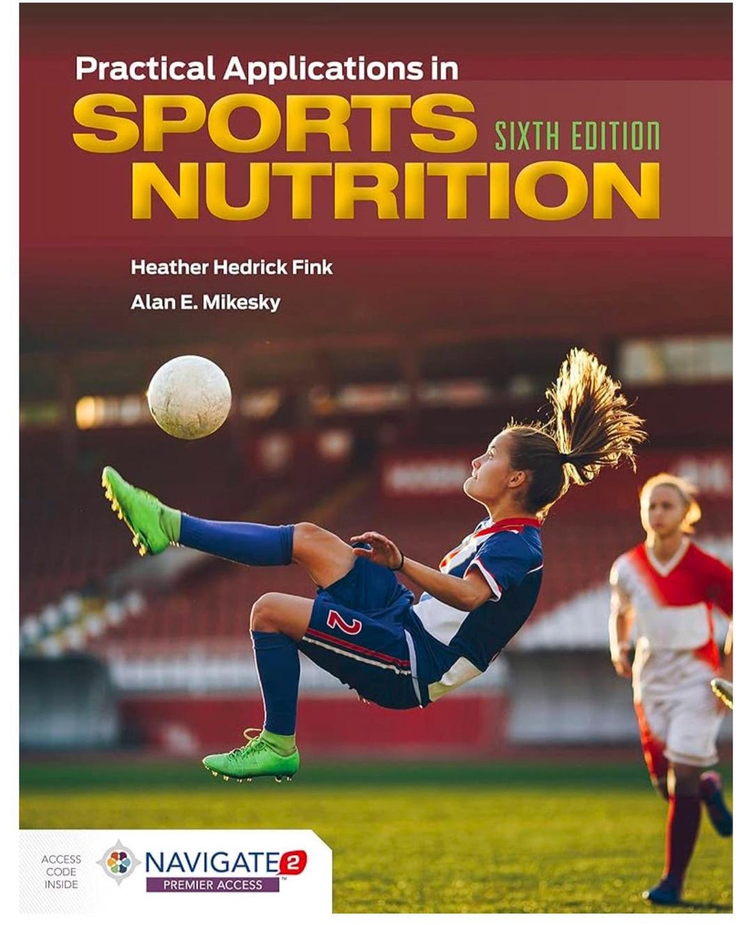 Practical Applications in Sports Nutrition 6th Edition 9781284181340