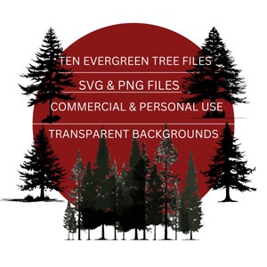 Evergreen Tree Trees svgs pngs Plasma Laser SVG Silhouette Cuttable Stencil Vector Clip Art Cut Pattern Wall Art Commercial Use