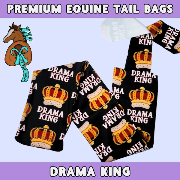 Drama King Equine Tail Bag, Dramatic Gelding Horse Gift for Equestrian, Crown Horse Tailbag for Stallion, Funny Drama Equine Mane & Tail Bag