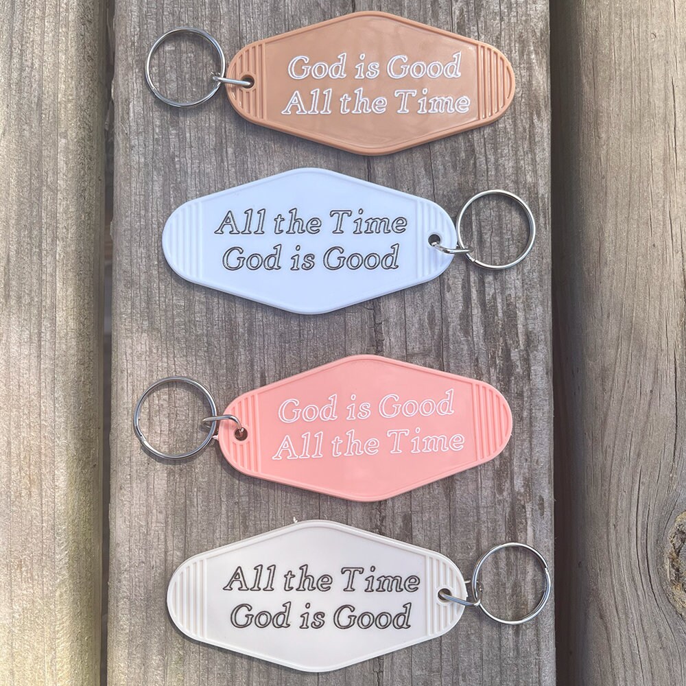 God is Good - All the Time {Keychain} God is Good - All the Time {Keychain}