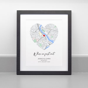 Personalised Where We First Met Print, Paper Wedding Gift, Anniversary Gift, Engagement Gift, Couple Gift