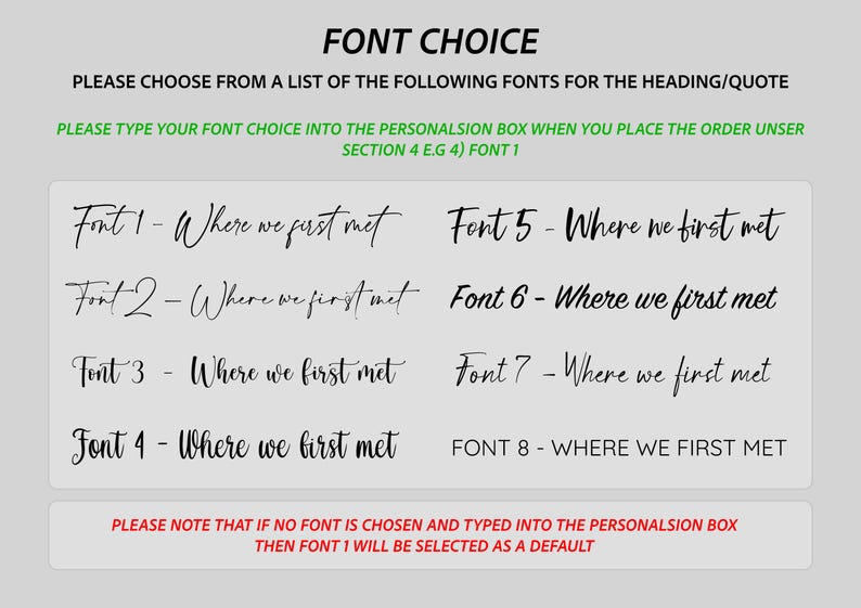 May include: Image displaying font options for headings or quotes. The text reads "FONT CHOICE" and provides a list of eight font styles, each with the phrase "Where we first met." Instructions are included to select a font and type it into a personalization box.