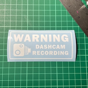 Warning Dashcam Recording, 29 Colours, Car Sticker Vinyl, Window Decal