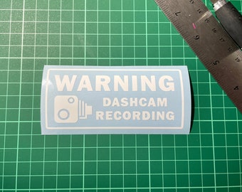 Warning Dashcam Recording, 29 Colours, Car Sticker Vinyl, Window Decal