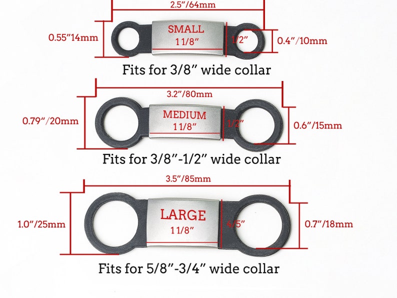 May include: Three silver dog tags with black rubber loops. The tags are labeled "SMALL 1 1/8", "MEDIUM 1 1/8", and "LARGE 1 1/8". Each tag has measurements in inches and millimeters.