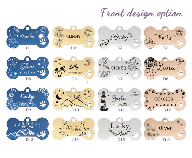 Puede incluir: Una selecci&oacute;n de 16 dise&ntilde;os diferentes de chapas para perros, cada uno con un gr&aacute;fico &uacute;nico y un nombre. Las chapas son en forma de hueso y est&aacute;n hechas de metal en acabados dorado, plateado y oro rosa. Los dise&ntilde;os incluyen un faro, un sol, una luna, flores y huellas de patas.