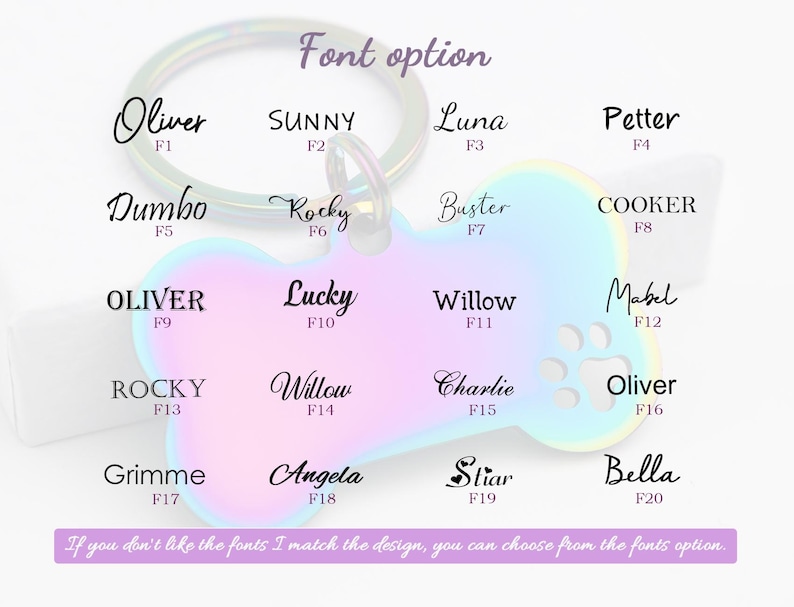 May include: A dog bone-shaped keychain with a paw print, showcasing font options for personalization. The keychain has a holographic finish and a silver keyring. Text includes names like Oliver, Sunny, and Luna, with the phrase "Font option".