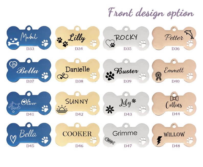 Puede incluir: Un conjunto de 12 dise&ntilde;os de etiquetas para perros en forma de hueso con diferentes nombres y s&iacute;mbolos. Las etiquetas est&aacute;n hechas de metal y vienen en colores dorado, plateado y azul. Las etiquetas est&aacute;n numeradas del D33 al D48.