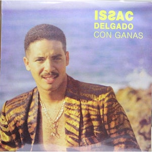 Issac Delgado LP Vinyl With Desire Vinyl The Best Cuban Son To Dance