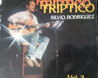 Silvio Rodríguez Triptyque Vol. 3 LP Vinyle