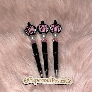 F*ck This Sh*t Beaded Pen