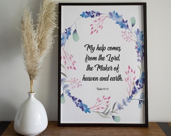 My help comes from the Lord wall art, christian scripture wall art, unique bible verse, printable floral wall art for wife