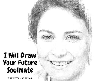 I Will Draw & Describe Your Future Soulmate, Psychic Reading Sketch, Psychic Drawing, Artistic Psychic, love Psychic Fast Reading Prediction