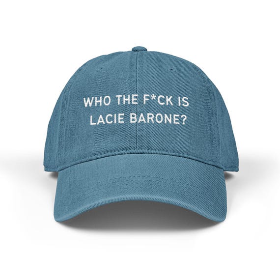 Who the F*ck is Lacie Barone? Embroidered Denim Hat, TSITP Inspired Baseball Cap, The Summer I Turned Pretty Merch