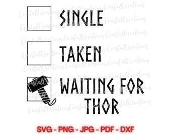 Thor SVG, PNG,JPG file/God of Thunder cut file/digital download vinyl cut file/instant download/waiting for Thor svg/single taken check box