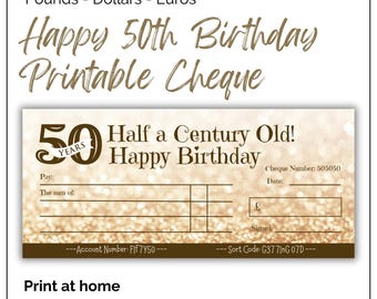 Ausdruckbare Cheque zum 50.Geburtstag. Gefälschter Geschenk Blankoscheck in Euro, Pfund & Dollar. Digitaler Download.