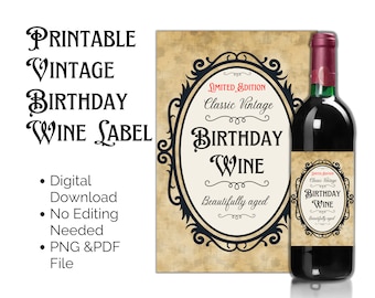 Birthday Wine Label Printable Fun novelty gift Vintage Design Great last minute present PNG & PDF file Digital download Print at home.