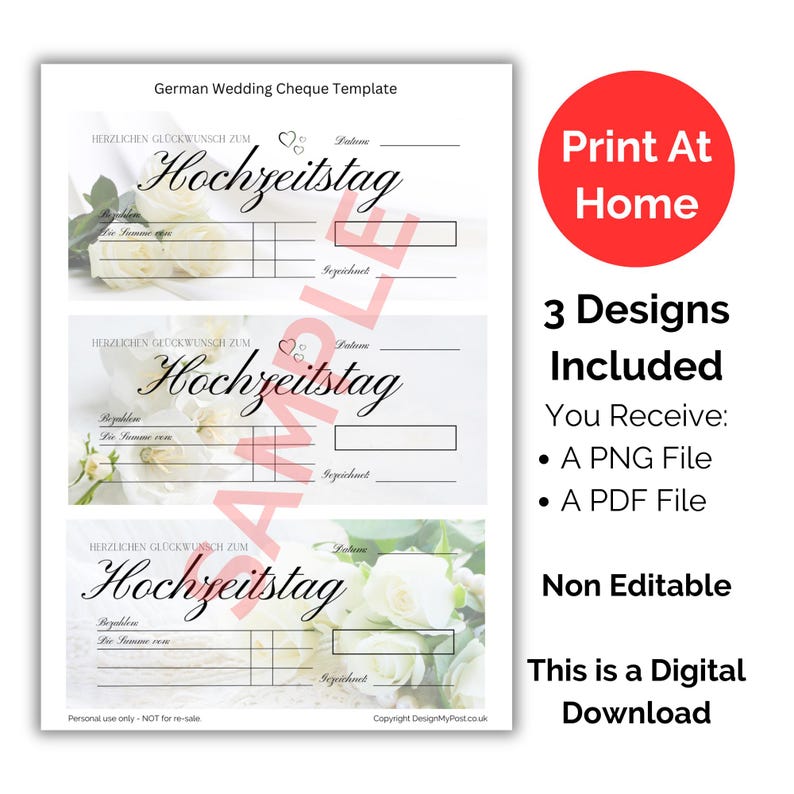 May include: A digital download featuring a German wedding cheque template. The design includes floral accents and the word "Hochzeitstag". The image also includes the text "Print At Home" and "3 Designs Included".