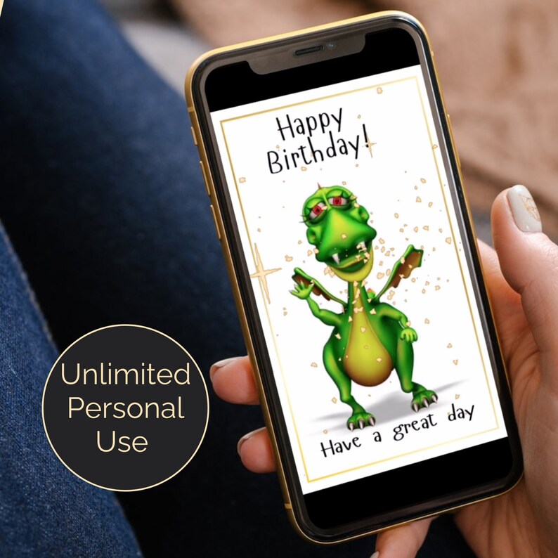 May include: A digital birthday card with a green cartoon dragon with red eyes and gold glitter. The card says "Happy Birthday!" and "Have a great day".