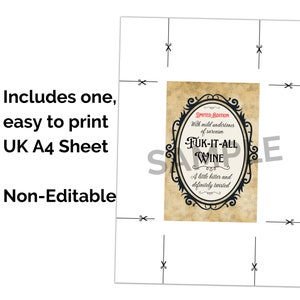 May include: Printable A4 sheet with a vintage-style wine label design. The label features a black ornate frame with the text "Limited Edition" and "FUK-IT-ALL WINE". The text "With mild undertones of sarcasm" and "A little bitter and definitely twisted" are also included.