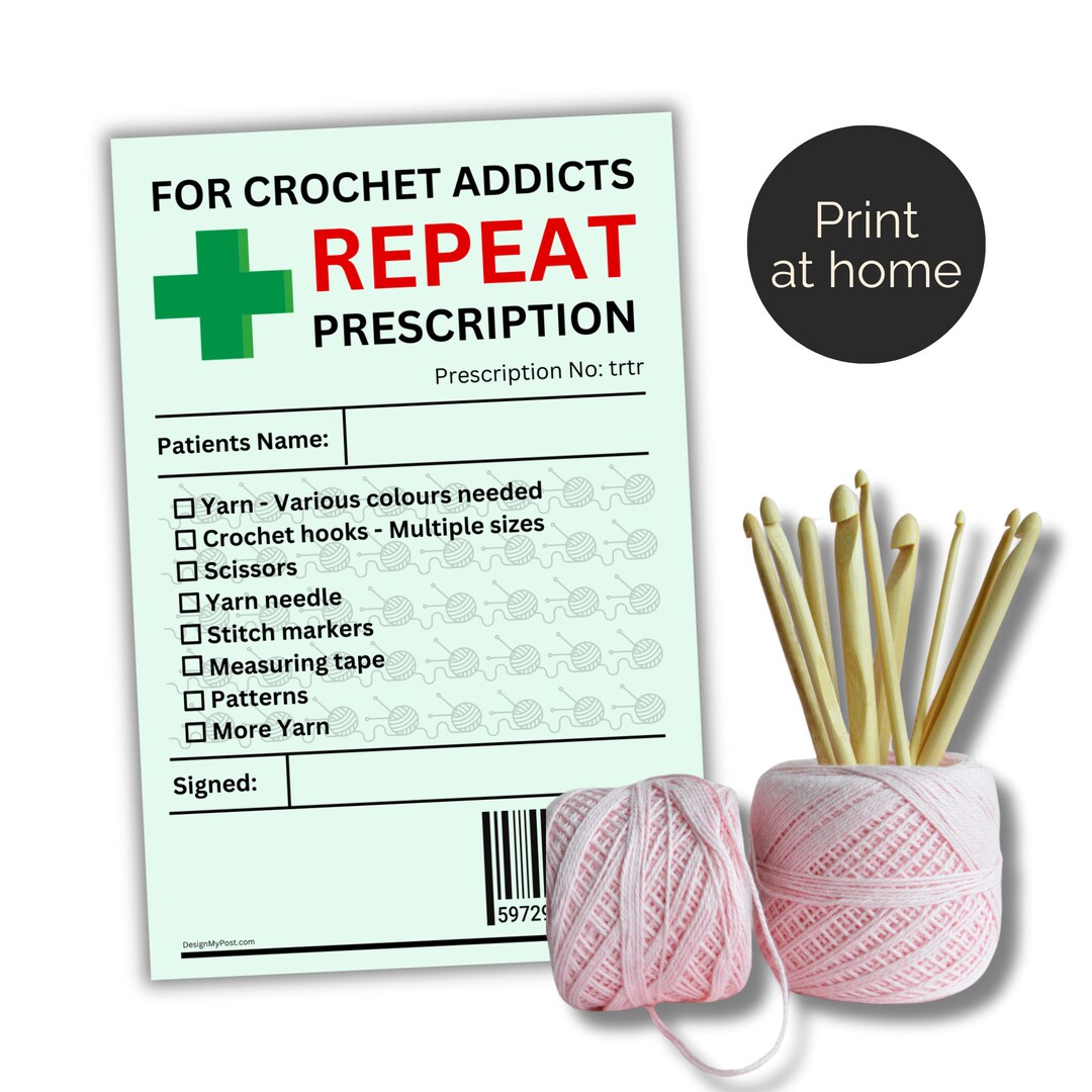 Crochet Addict Prescription Label: Printable Gift (PDF & PNG) - Etsy