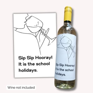 Presente de professor para o fim do período escolar. Rótulo de garrafa de vinho imprimível, perfeito para presentear. Design minimalista com pouca tinta, download digital.