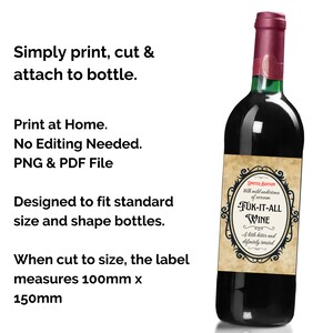 May include: Printable wine bottle label with a black and white design. The label features a decorative frame with the text "SMITED EDITION" and "FUK-IT-ALL WINE". The label measures 100mm x 150mm.