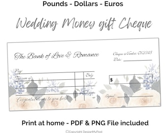 Printable Wedding Present. Elegant blank cheque mock up for newly wed money gift. Print at home. In Euros, Pounds & Dollars.