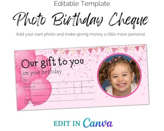Pink Balloons Photo Birthday Cheque. Print at home Gift cheque template. Add your own photo to make a unique personalised gift.