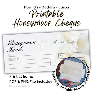 Printable Blank Cheque Gift for newly weds honeymoon funds with money wallet. Print at home money present with white flower design.