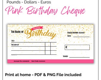 Pink Printable Birthday Cheque. Gift cheque template in Euros, Pounds and Dollars. Digital Download