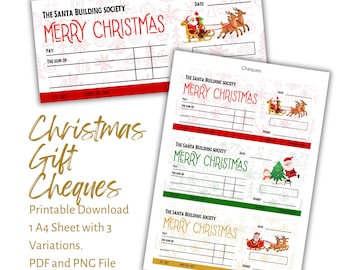 May include: A printable A4 sheet featuring three Christmas gift cheque designs from The Santa Building Society. Each cheque includes fields for date, pay, sum, and signature, decorated with illustrations of Santa, reindeer, and festive snowflakes.