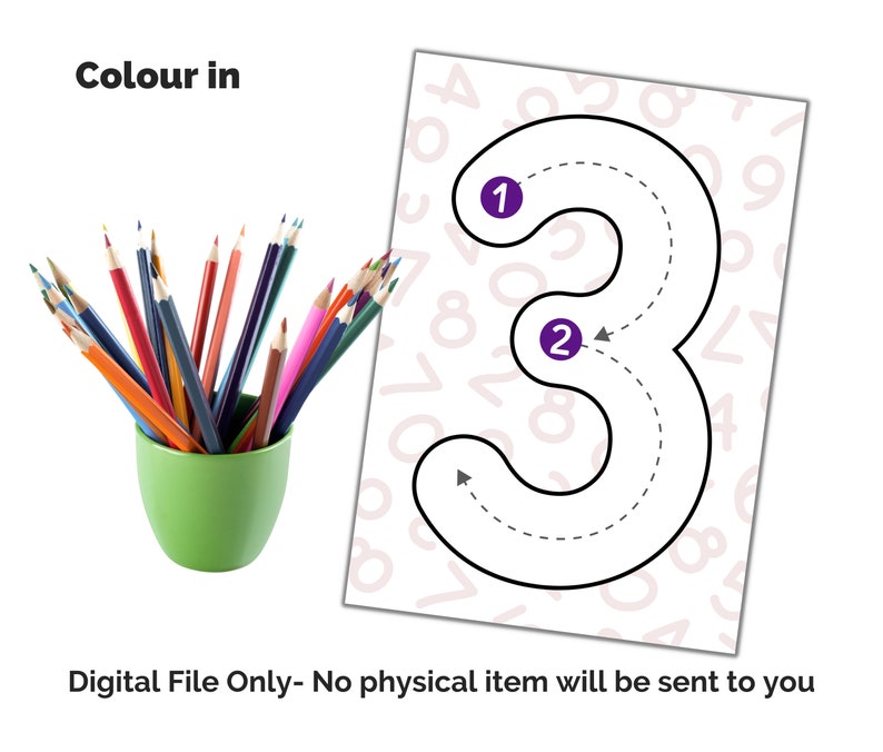 May include: A green cup filled with multicolored sharpened pencils next to a white sheet of paper featuring a large black outline of the number 3 with directional arrows and purple circles labeled 1 and 2, with the text Colour in and Digital File Only.