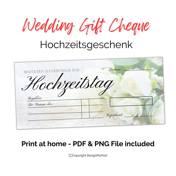 Hochzeitsgeschenk, Scheck hochzeit Blankoschek deutsch. Printable wedding money gifting fake cheque. Print at home with white flowers