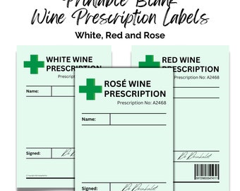 Wine Prescription Label. Printable blank funny novelty gift. Digital download, PNG & PDF file. White, Red and Rose.