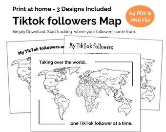 TikTok followers map. Printable World Tracker. A4 Print at home. Colour in map. PDF File & PNG File. Black and White, low ink use. 3 Designs