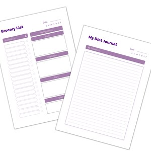 May include: A printable grocery list and diet journal. The grocery list has a section for fruits, vegetables, dairy, and snacks. The diet journal has a section for daily progress.