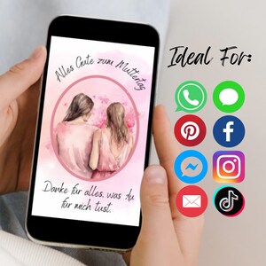 以下が含まれることがあります： スマートフォンには、ピンク色のドレスを着た2人の人物のデジタルイラストが表示され、「Alles Gute zum Muttertag」と「Danke f&uuml;r alles, was du f&uuml;r mich tust」というテキストが書かれています。ソーシャルメディアのアイコンが右側に表示されています。