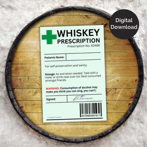 Whiskey Prescription Label. Printable novelty gift. Funny gift. Digital download, PNG & PDF file, Print at home, Non-Editable.