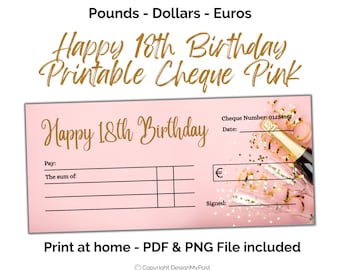 18th Birthday Cheque in pink. Gift blank cheque template  Euros, Pounds & Dollars. Print at home money present. Digital Download.