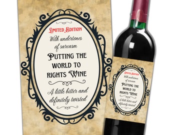 Funny Wine Bottle Label: Putting the World to Rights (PNG & PDF)